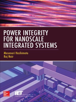 cover image of Power Integrity for Nanoscale Integrated Systems